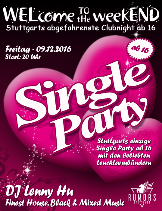 Party Flyer: WELcome to the weekEND - Single Party (ab 16) am 09.12.2016 in Stuttgart