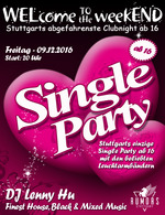 WELcome to the weekEND - Single Party (ab 16) am Freitag, 09.12.2016